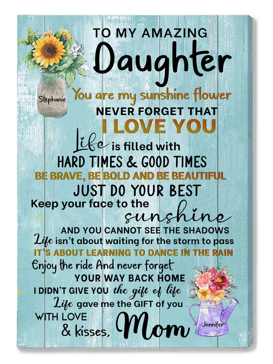 MY DAUGHTER IS MY SUNSHINE FLOWER